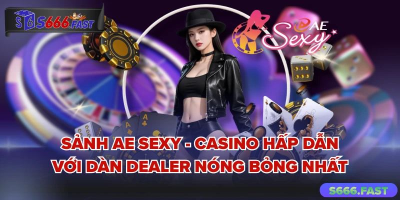 Sảnh Ae Sexy